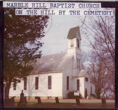 Original Marble Hill Baptist Church